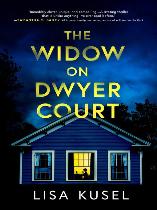 Title details for The Widow on Dwyer Court by Lisa Kusel - Wait list